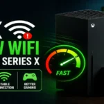 How to Fix Slow WiFi on Xbox Series X